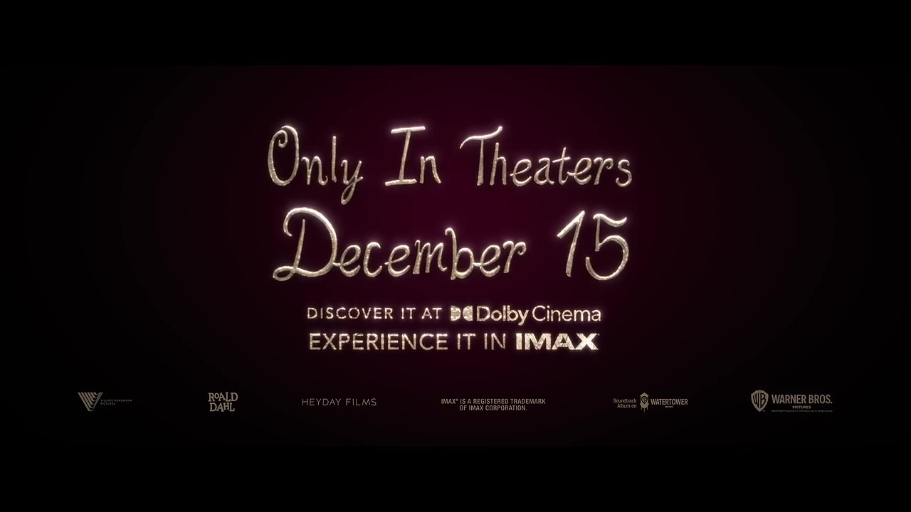 《查理与巧克力工厂》前作电影《旺卡》正式预告公布 12月15日上映